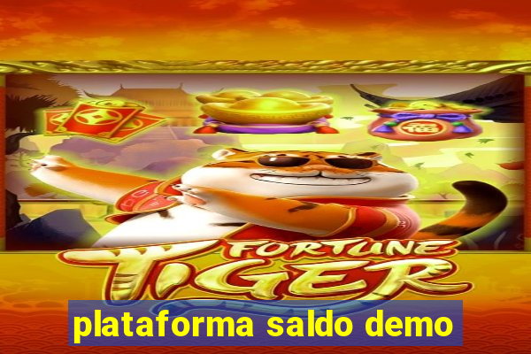 plataforma saldo demo